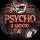 ★Psycho 