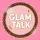 Glam Talk 