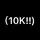 𝓁𝓁𝒾𝓋𝓊𝓆!（10K!!)