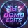 BOMB EDITS