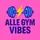 Alle gym vibesᶻ⁷