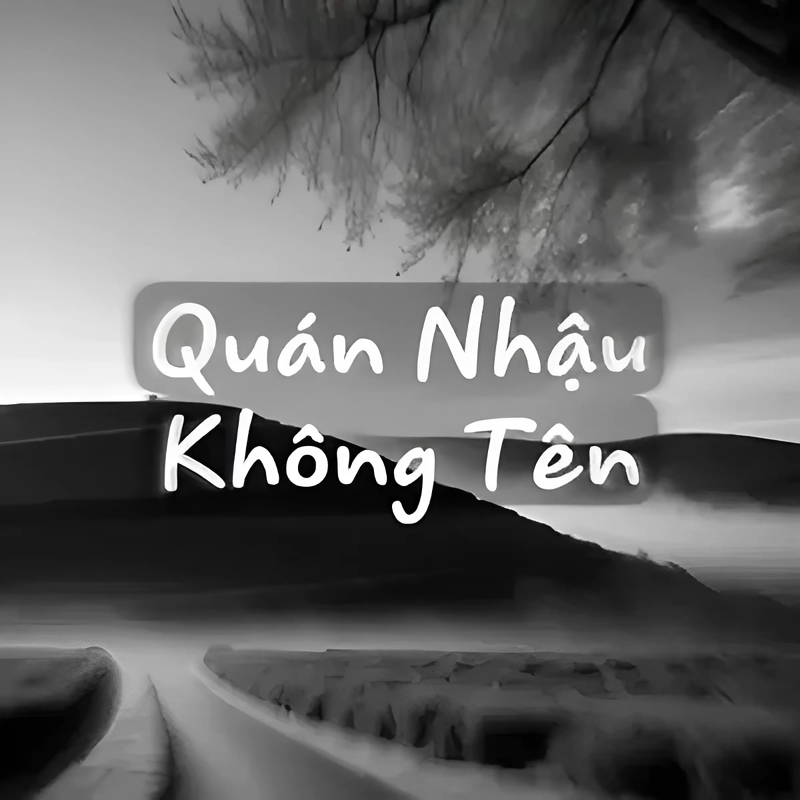 Quán Nhậu Không Tên