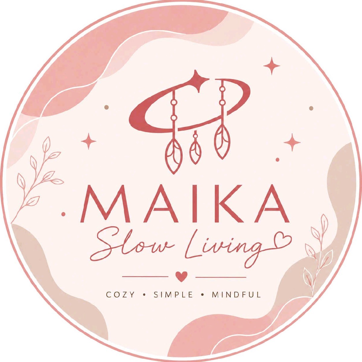 Maika | Slow Living