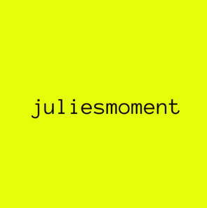 Juliesmoment