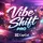 Vibe Shift Pro