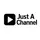 JUST-A-CHANNEL