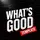 WhatsGood?