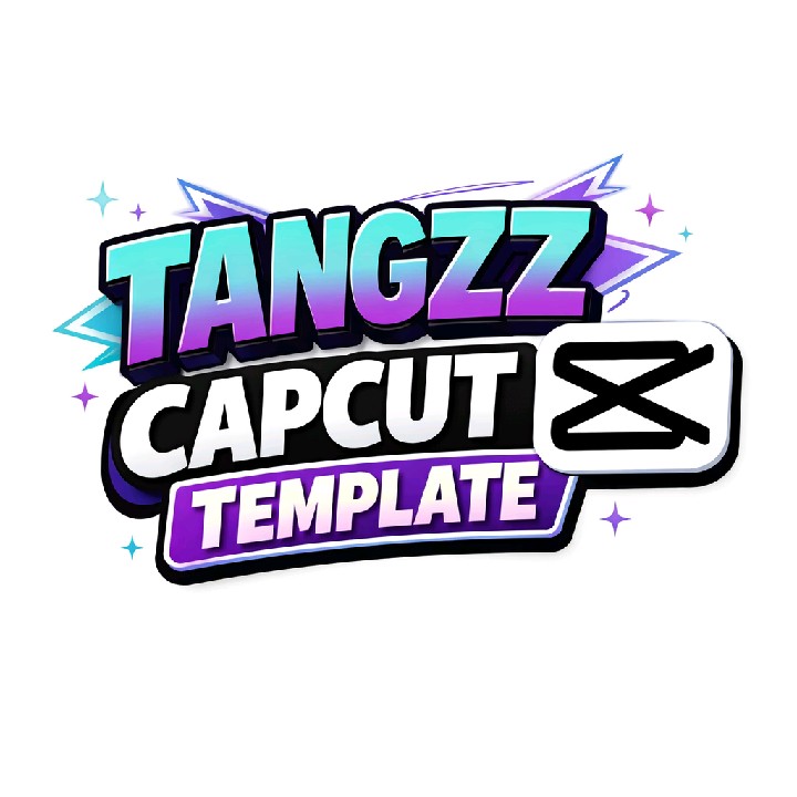 TANGZZ CAPCUT TMPLTE