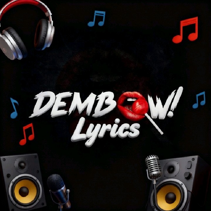 Dembow Lyrics 1