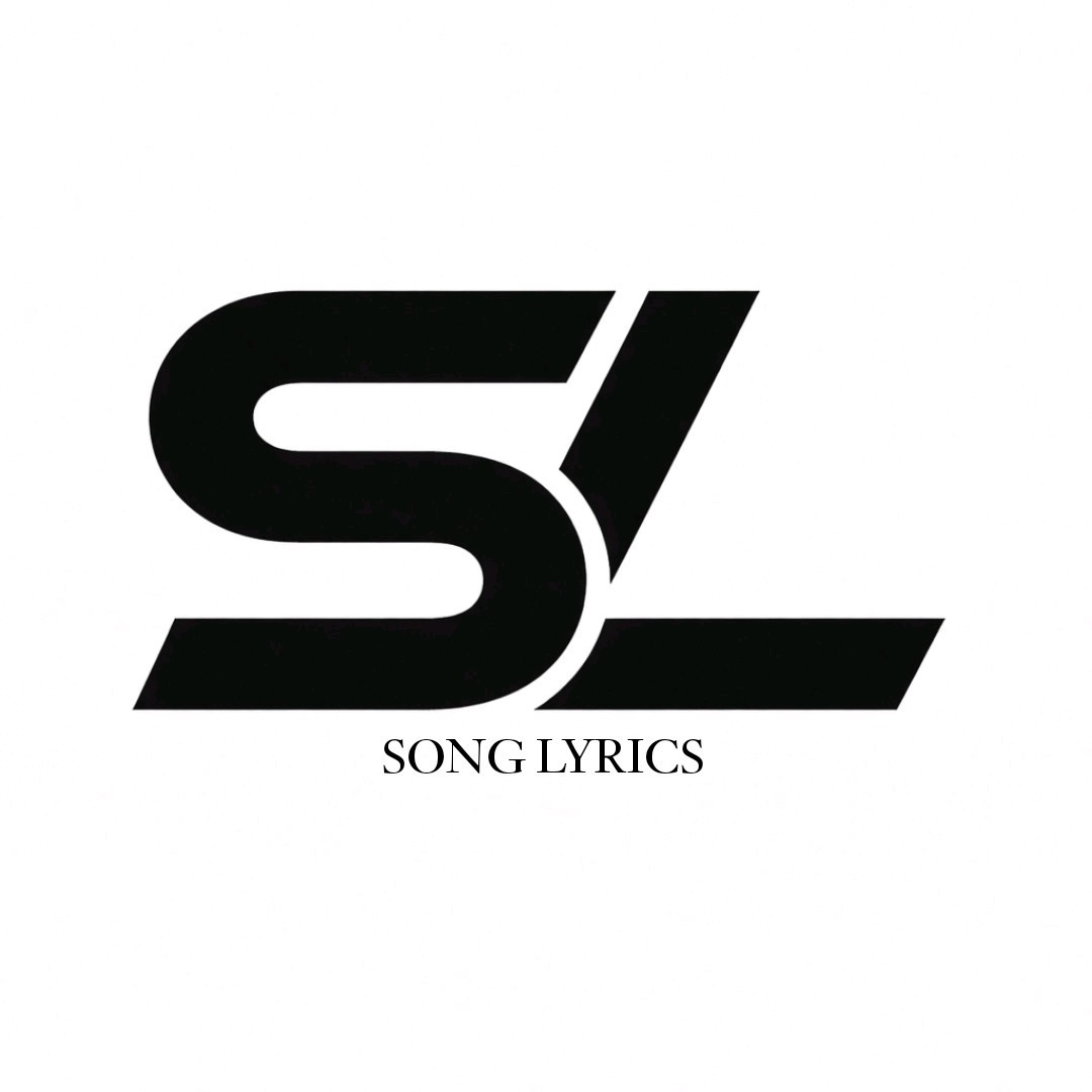 Song | Lyrics