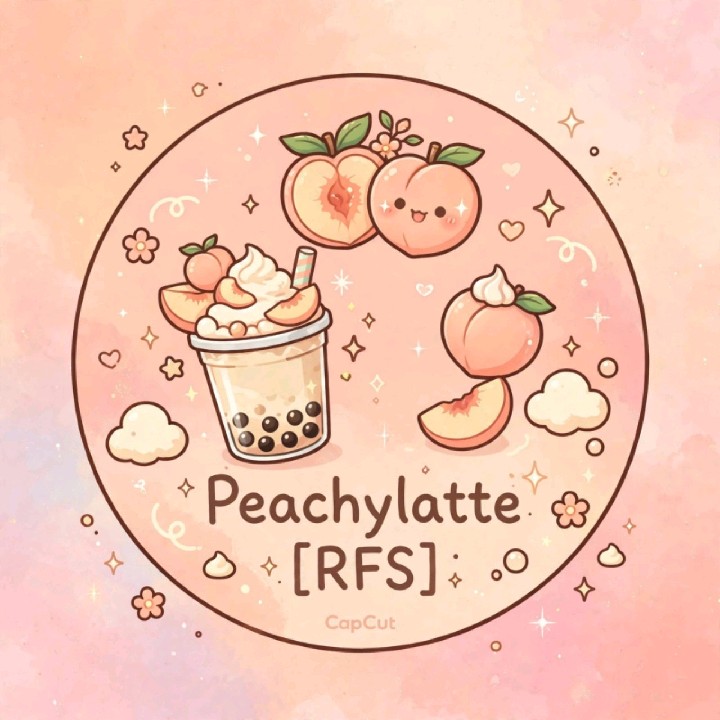Peachylatte🍑 [RFS]