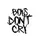boys don't cry[AR]