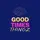 GoodTimesThingz