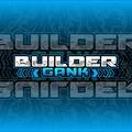 BuilderGank