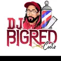 Dj BigRedDaBarber