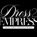 Dress2Empress Boutique